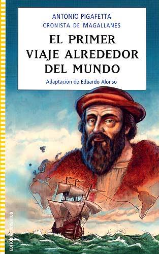 PRIMER VIAJE ALREDEDOR DEL MUNDO, EL | 9788426137760 | PIGAFETTA, ANTONIO | Llibreria L'Illa - Llibreria Online de Mollet - Comprar llibres online