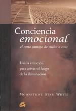 CONCIENCIA EMOCIONAL | 9788484452805 | STAR WHITE, MOONSTONE | Llibreria L'Illa - Llibreria Online de Mollet - Comprar llibres online