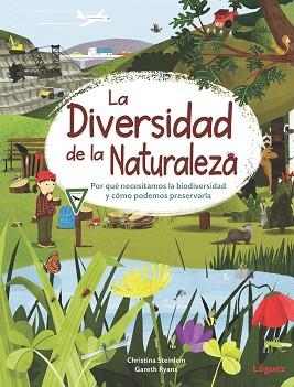 DIVERSIDAD DE LA NATURALEZA, LA | 9788412668537 | STEINLEIN, CHRISTINA | Llibreria L'Illa - Llibreria Online de Mollet - Comprar llibres online