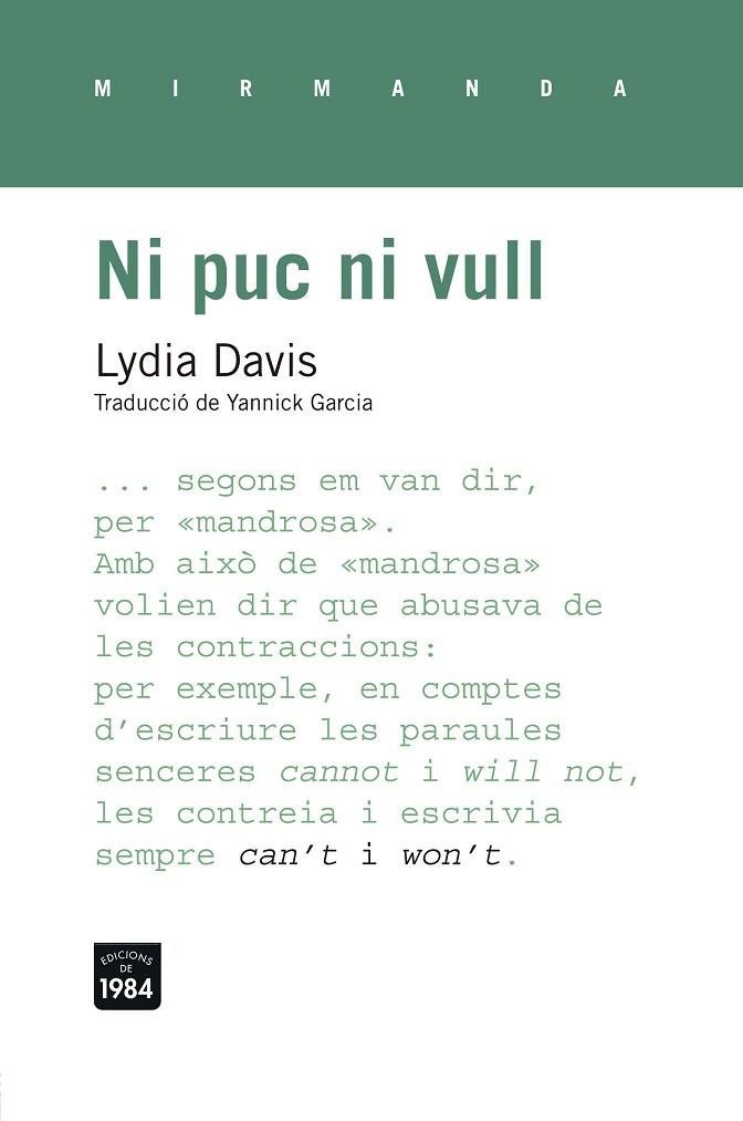 NI PUC NI VULL | 9788415835530 | DAVIS, LYDIA | Llibreria L'Illa - Llibreria Online de Mollet - Comprar llibres online