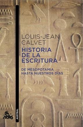 HISTORIA DE LA ESCRITURA | 9788408118886 | LOUIS-JEAN CALVET | Llibreria L'Illa - Llibreria Online de Mollet - Comprar llibres online