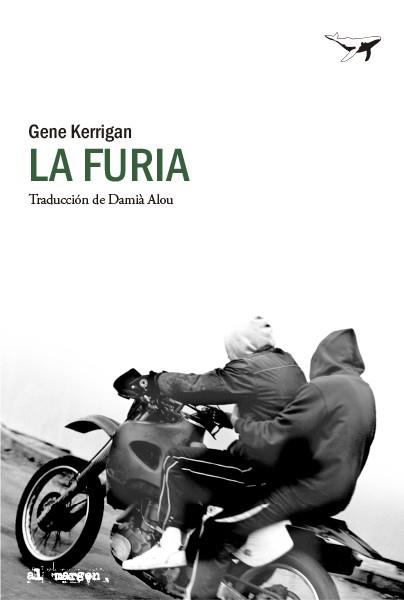 FURIA, LA | 9788412619409 | KERRIGAN, GENE | Llibreria L'Illa - Llibreria Online de Mollet - Comprar llibres online