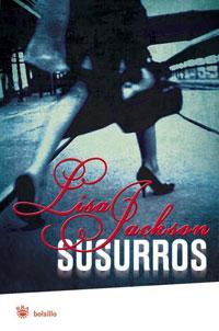 SUSURROS | 9788498670165 | JACKSON, LISA | Llibreria L'Illa - Llibreria Online de Mollet - Comprar llibres online