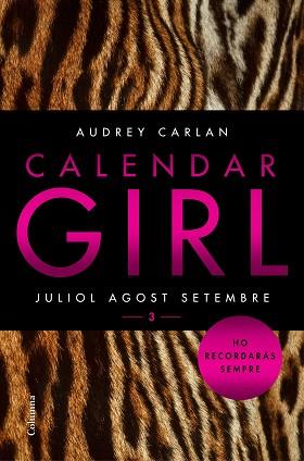 CALENDAR GIRL 3 (CATALÀ) | 9788466421249 | CARLAN, AUDREY | Llibreria L'Illa - Llibreria Online de Mollet - Comprar llibres online