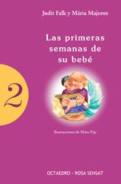 PRIMERAS SEMANAS DE SU BEBE, LAS | 9788480635615 | FALK, JUDIT / MAJOROS, MARIA | Llibreria L'Illa - Llibreria Online de Mollet - Comprar llibres online