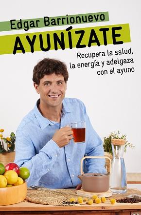 AYUNÍZATE | 9788425361425 | BARRIONUEVO, EDGAR | Llibreria L'Illa - Llibreria Online de Mollet - Comprar llibres online