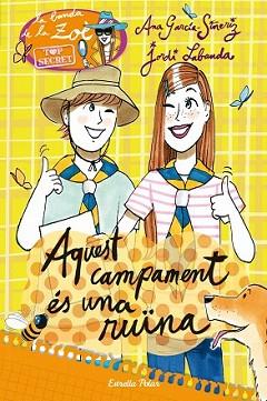 TOP SECRET 3. AQUEST CAMPAMENT ÉS UNA RUÏNA | 9788490573327 | GARCÍA-SIÑERIZ, ANA | Llibreria L'Illa - Llibreria Online de Mollet - Comprar llibres online