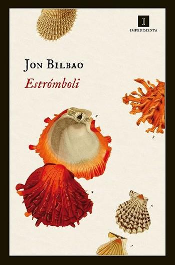 ESTRÓMBOLI | 9788416542369 | BILBAO LOPATEGUI, JON | Llibreria L'Illa - Llibreria Online de Mollet - Comprar llibres online