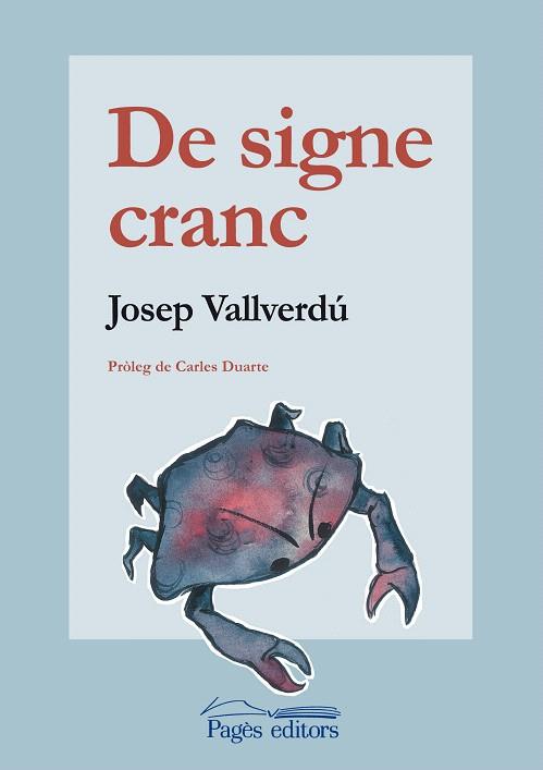 DE SIGNE CRANC | 9788497798310 | VALLVERDU, JOSEP | Llibreria L'Illa - Llibreria Online de Mollet - Comprar llibres online