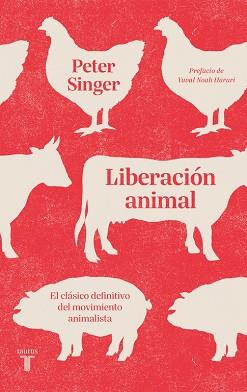 LIBERACIÓN ANIMAL | 9788430619900 | SINGER, PETER | Llibreria L'Illa - Llibreria Online de Mollet - Comprar llibres online