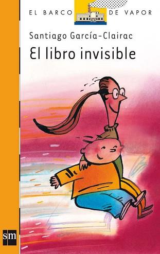 LIBRO INVISIBLE, EL | 9788434865563 | GARCIA-CLAIRAC, SANTIAGO | Llibreria L'Illa - Llibreria Online de Mollet - Comprar llibres online