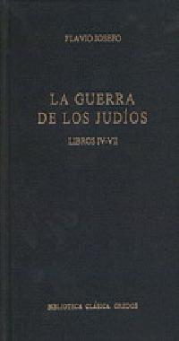 GUERRA DE LOS JUDIOS, LA | 9788424919986 | JOSEFO, FLAVIO | Llibreria L'Illa - Llibreria Online de Mollet - Comprar llibres online