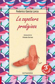 ZAPATERA PRODIGIOSA, LA | 9788480637343 | GARCIA LORCA, FEDERICO | Llibreria L'Illa - Llibreria Online de Mollet - Comprar llibres online