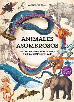 ANIMALES ASOMBROSOS | 9788410269101 | MUSEO NACIONAL DE CIENCIAS NATURALES | Llibreria L'Illa - Llibreria Online de Mollet - Comprar llibres online