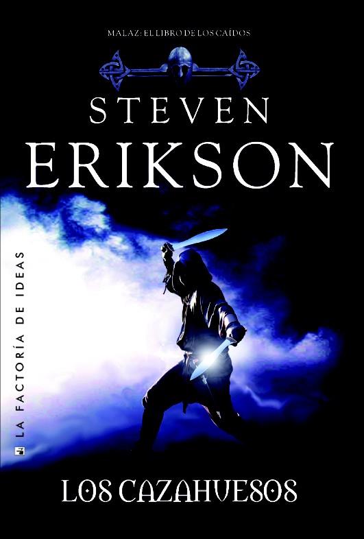 CAZAHUESOS, LOS | 9788490181478 | ERIKSON, STEVEN | Llibreria L'Illa - Llibreria Online de Mollet - Comprar llibres online