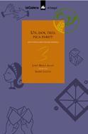 UN DOS TRES PICA PARET -JOCS POPULARS I TRADICIONALS- | 9788424658076 | ALLUE, JOSEP MARIA | Llibreria L'Illa - Llibreria Online de Mollet - Comprar llibres online