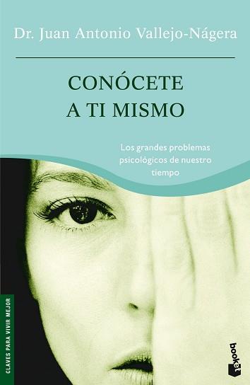 CONOCETE A TI MISMO | 9788484604679 | VALLEJO-NAGERA, JUAN ANTONIO | Llibreria L'Illa - Llibreria Online de Mollet - Comprar llibres online