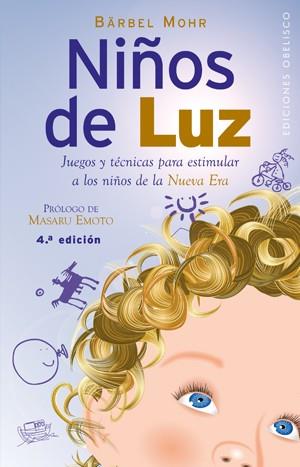 NIÑOS DE LUZ | 9788497773492 | MOHR, BARBEL | Llibreria L'Illa - Llibreria Online de Mollet - Comprar llibres online