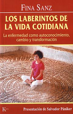 LABERINTOS DE LA VIDA COTIDIANA, LOS | 9788472455177 | SANZ, FINA | Llibreria L'Illa - Llibreria Online de Mollet - Comprar llibres online