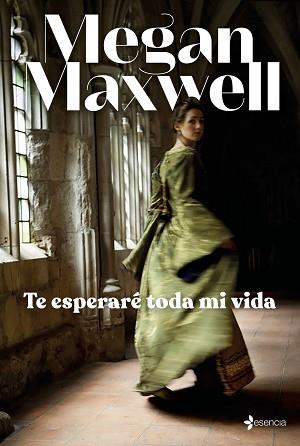 TE ESPERARÉ TODA MI VIDA | 9788408245711 | MAXWELL, MEGAN | Llibreria L'Illa - Llibreria Online de Mollet - Comprar llibres online