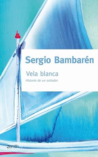 VELA BLANCA | 9788408079835 | BAMBARÉN, SERGIO