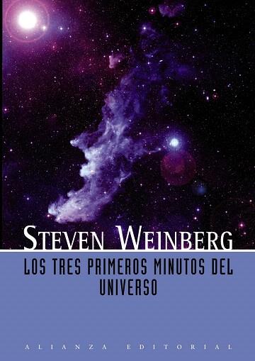 TRES PRIMEROS MINUTOS DEL UNIVERSO,LOS | 9788420683942 | WEINBERG, STEVEN