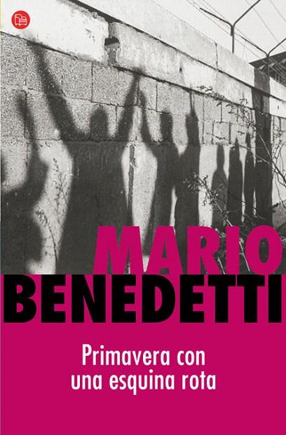 PRIMAVERA CON UNA ESQUINA ROTA | 9788466321044 | BENEDETTI, MARIO | Llibreria L'Illa - Llibreria Online de Mollet - Comprar llibres online