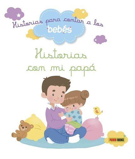 HISTORIAS CON MI PAPA-PARA CONTAR A LOS BEBES | 9788490948323 | VV.AA. | Llibreria L'Illa - Llibreria Online de Mollet - Comprar llibres online