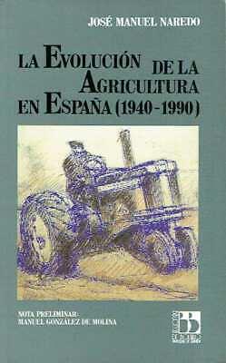 EVOLUCION DE LA AGRICULTURA EN ESPAÑA (1940-1990) | 9788433821867 | NARBEDO, JOSE MANUEL | Llibreria L'Illa - Llibreria Online de Mollet - Comprar llibres online