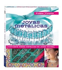 JOYAS METÁLICAS: CONVIERTE PIEZAS METÁLICAS EN JOYAS ÚNICAS | 9789876372985 | KAITLYN NICHOLS | Llibreria L'Illa - Llibreria Online de Mollet - Comprar llibres online