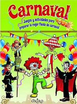 CARNAVAL | 9788497545709 | AUTORES VARIOS | Llibreria L'Illa - Llibreria Online de Mollet - Comprar llibres online