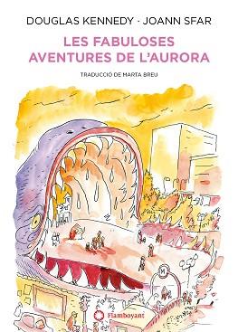 FABULOSES AVENTURES DE L'AURORA, LES | 9788418304170 | KENNEDY, DOUGLAS | Llibreria L'Illa - Llibreria Online de Mollet - Comprar llibres online