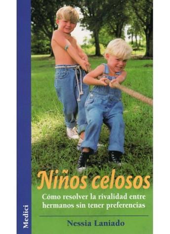 NIÑOS CELOSOS | 9788497990394 | LANIADO, NESSIA | Llibreria L'Illa - Llibreria Online de Mollet - Comprar llibres online