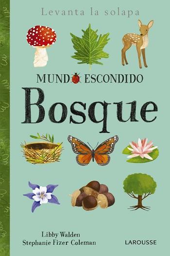 BOSQUE | 9788416984862 | LAROUSSE EDITORIAL | Llibreria L'Illa - Llibreria Online de Mollet - Comprar llibres online