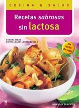 RECETAS SABROSAS SIN LACTOSA | 9788425516450 | MAUS, SIMONE | Llibreria L'Illa - Llibreria Online de Mollet - Comprar llibres online