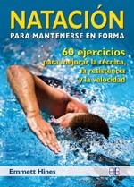 NATACIÓN PARA MANTENERSE EN FORMA | 9788496111943 | HINES, EMMETT