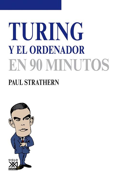 TURING Y EL ORDENADOR | 9788432316777 | STRATHERN, PAUL | Llibreria L'Illa - Llibreria Online de Mollet - Comprar llibres online