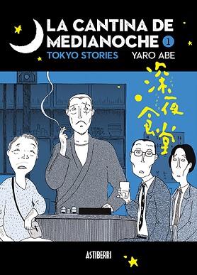 CANTINA DE MEDIANOCHE, LA | 9788417575243 | ABE, YARO | Llibreria L'Illa - Llibreria Online de Mollet - Comprar llibres online