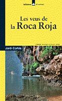 VEUS DE LA ROCA ROJA, LES (EL CORSARI 86) | 9788424630461 | CORTES, JORDI | Llibreria L'Illa - Llibreria Online de Mollet - Comprar llibres online