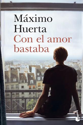 CON EL AMOR BASTABA | 9788408242567 | HUERTA, MÁXIMO | Llibreria L'Illa - Llibreria Online de Mollet - Comprar llibres online