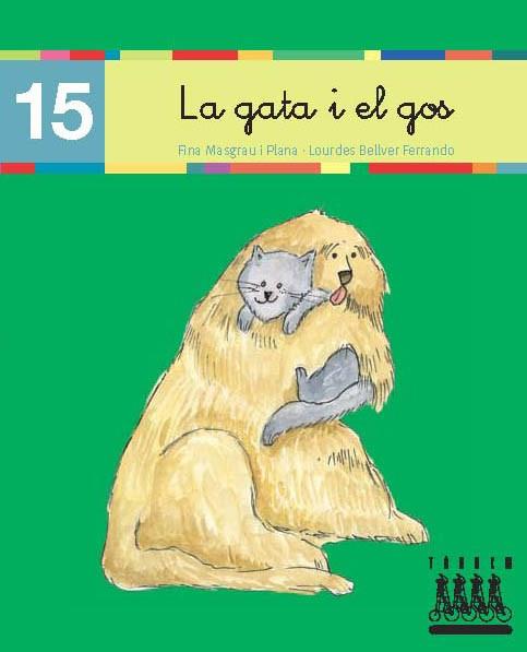 GATA I EL GOS, LA (15) (LLIGADA) LECTURA XINO XANO | 9788481316902 | Llibreria L'Illa - Llibreria Online de Mollet - Comprar llibres online