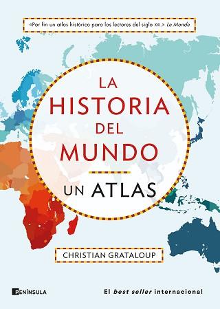 HISTORIA DEL MUNDO. UN ATLAS | 9788411001540 | GRATALOUP, CHRISTIAN | Llibreria L'Illa - Llibreria Online de Mollet - Comprar llibres online