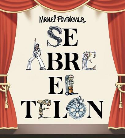 SE ABRE EL TELÓN | 9788417575335 | FONTDEVILA, MANEL | Llibreria L'Illa - Llibreria Online de Mollet - Comprar llibres online