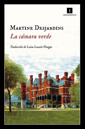 CÁMARA VERDE, LA | 9788417115395 | DESJARDINS, MARTINE | Llibreria L'Illa - Llibreria Online de Mollet - Comprar llibres online