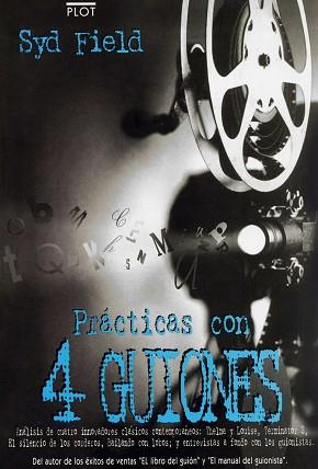 PRACTICAS CON 4 GUIONES | 9788486702342 | FIELD, SYD | Llibreria L'Illa - Llibreria Online de Mollet - Comprar llibres online