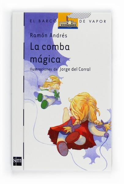 COMBA MÁGICA, LA | 9788467543513 | ANDRÉS, RAMON | Llibreria L'Illa - Llibreria Online de Mollet - Comprar llibres online