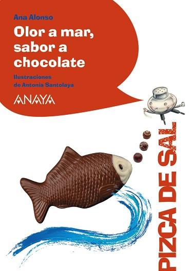 OLOR A MAR SABOR A CHOCOLATE | 9788469848869 | ALONSO, ANA | Llibreria L'Illa - Llibreria Online de Mollet - Comprar llibres online