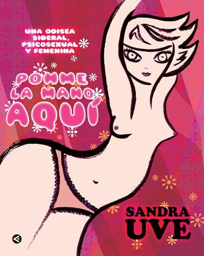 PONME LA MANO AQUI | 9788403099968 | UVE, SANDRA | Llibreria L'Illa - Llibreria Online de Mollet - Comprar llibres online