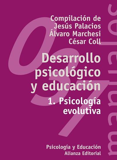 DESARROLLO PSICOLOGICO Y EDUCACION. VOL. 1 | 9788420686844 | DIVERSOS | Llibreria L'Illa - Llibreria Online de Mollet - Comprar llibres online