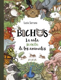 BICHOS | 9788469859018 | SERRANO, LUCÍA | Llibreria L'Illa - Llibreria Online de Mollet - Comprar llibres online